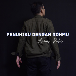 Penuhiku Dengan RohMu