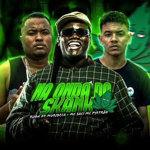Na Onda do Skank (feat. MC Saci)