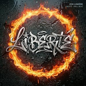LIBERTÈ (Drill Beat)