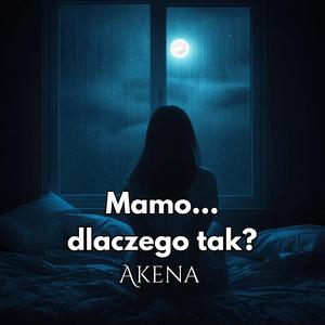 Mamo… dlaczego tak?
