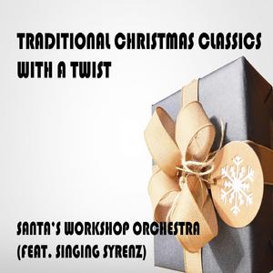 O Come All The Faithful With A Twist (feat. Singing Syrenz)