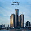 Il Mona - Detroit (Cut Mix)