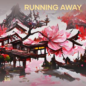 Running Away
