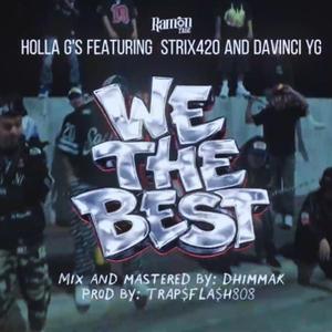 We the best (feat. PabloDelicado, Strix420 & Davinci YG)