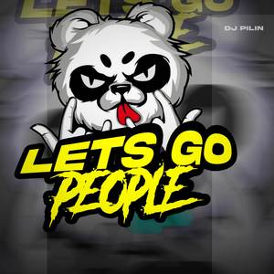 Lets Go People (Remix)