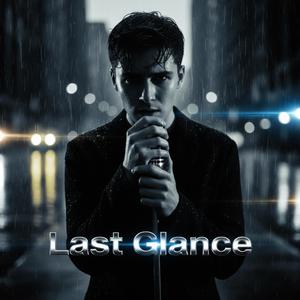 Last Glance