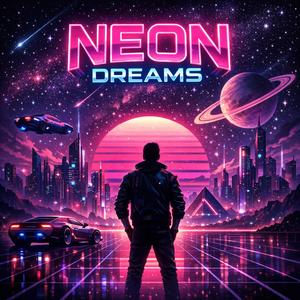 NEON DREAMS