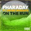 PHARADAY - On the Run