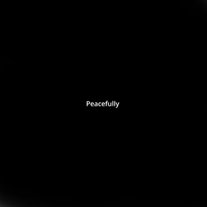 Peacefully