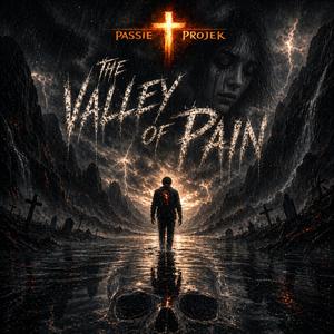The Valley Of Pain