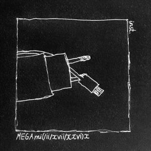 MEGAmi(/ⅱ/ⅹⅶ/ⅹⅹⅵ)x (Instrumental)