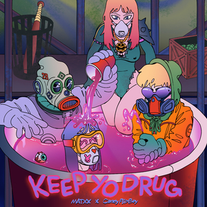 Keep Yo Drug