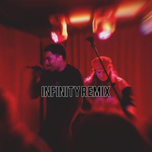 Infinity (feat. sagelike.) (Remix)
