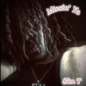 Missin' Ya