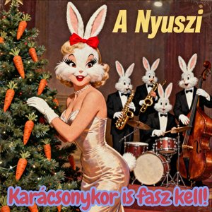 Karácsonykor is fasz kell