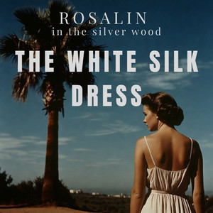 The White Silk Dress