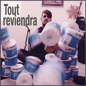 Tout reviendra