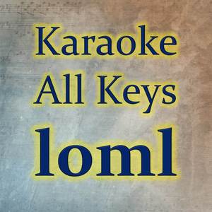 loml (Karaoke Version)