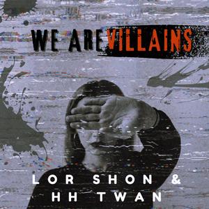 We Are Villains