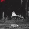 Manzy - Without Love (feat. Sadly Hated)