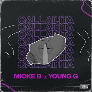 Calladita (feat. Young G)