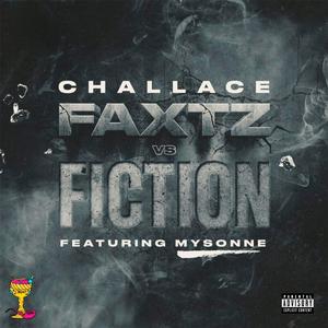 Faxtz Vs Fiction (feat. Mysonne)