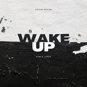 Wake up (Remix)