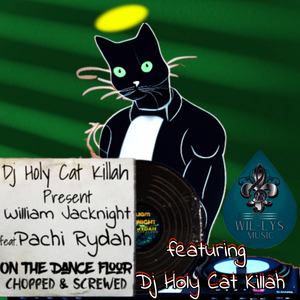 On The Dance Floor (Chopped & Screwed)