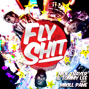 Fly **** (Explicit Mix)