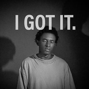I Got It.