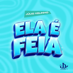 Ela É Feia