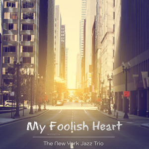 My Foolish Heart