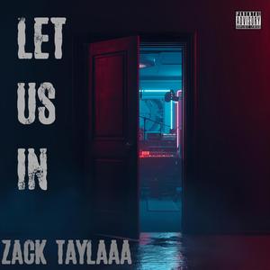 Let Us In