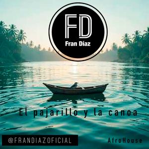 El pajarillo y la canoa
