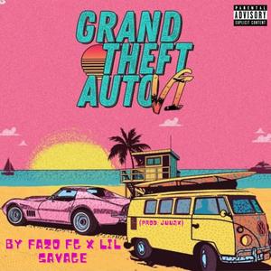 GTA VI (feat. Lil Savage)