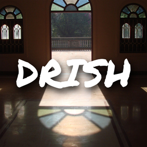 Drish