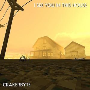I See You in This House