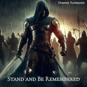 Stand and Be Remembered