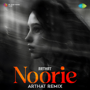 Noorie Arhat Remix