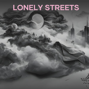 Lonely Streets