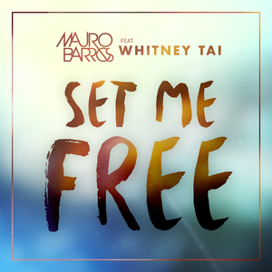 Set Me Free (Radio Edit)