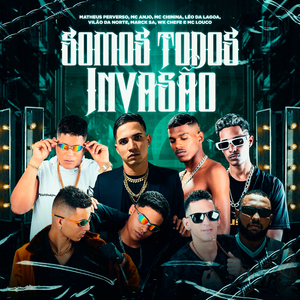 Somos Todos Invasão