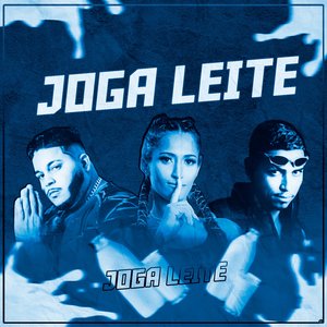 Joga Leite (feat. Mc Laureta)