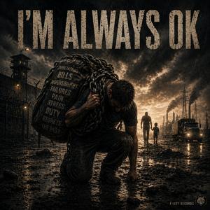 I’m Always Ok