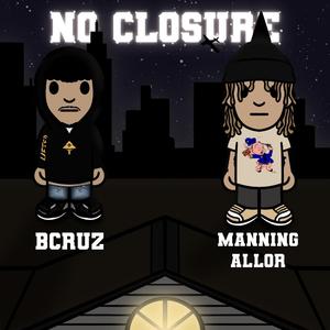 No Closure (feat. Manning Allor)
