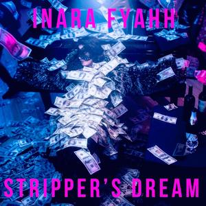 Stripper's Dream