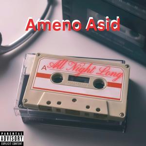 All Night Long (feat. Black Sun & Reals Da Minion)