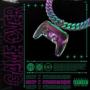 Game Over (feat. kiddelbloque)