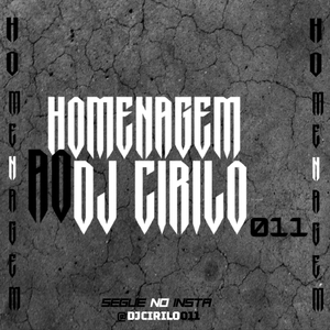 HOMENAGEM AO DJ CIRILO 011