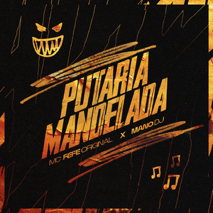 PUTARIA MANDELADA